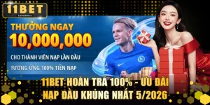 11BET Hoàn Trả 100